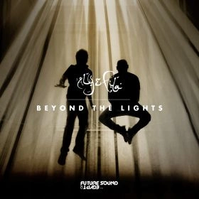 ALY & FILA / BEYOND THE LIGHTS