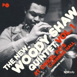 WOODY SHAW / ウディ・ショウ / ONKEL PO'S CARNEGIE HALL, HAMBURG 1982