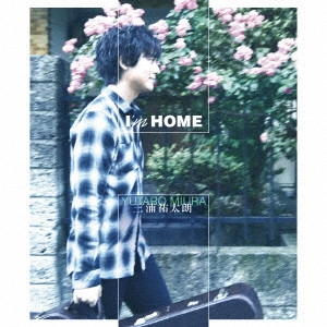 YUTARO MIURA / 三浦祐太朗 / I’m HOME -Deluxe Edition-