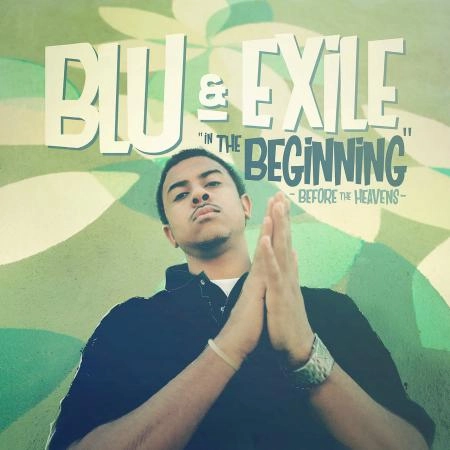 BLU & EXILE / ブルー&エグザイル / IN THE BEGINNING: BEFORE THE HEAVENS (LP)