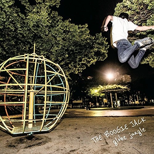 THE BOOGIE JACK / globe jungle