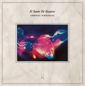 EL SUENO DE HYPARCO / AMBIENTES HORMONALES