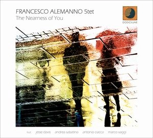 FRANCESCO ALEMANNO / NEARNESS OF YOU