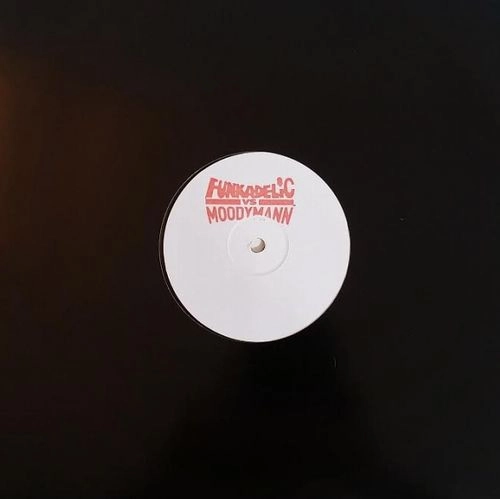 FUNKADELIC VS MOODYMANN / COSMIC SLOP (MOODYMANN MIX)/LET'S MAKE IT LAST (KENNY DIXON JR EDIT)
