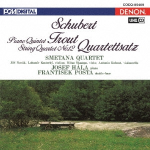 SMETANA QUARTET / スメタナ四重奏団 / UHQCD DENON Classics BEST シューベルト:ピアノ五重奏曲≪ます≫ 弦楽四重奏曲≪四重奏断章≫