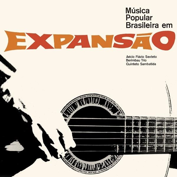 MILTON NASCIMENTO (MUSICA POPULAR BRASILEIRA EM EXPANSAO) / ミルトン・ナシメント(アエシオ・フラヴィオ・セステート&ビリンバウ・トリオ&キンテート・サンバチーダ) / ムジカ・ポプラール・ブラジレイラ・エン・エクスパンサォン（LP） / MUSICA POPULAR BRASILEIRA EM (LP)
