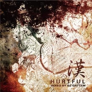 漢 a.k.a. GAMI / HURTFUL MIXED BY DJ GATTEM"紙ジャケット"