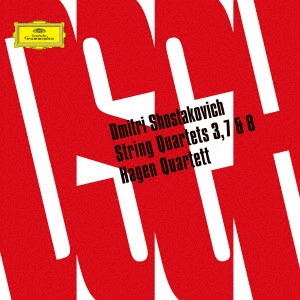 HAGEN STRING QUARTET / ハーゲン弦楽四重奏団 / ショスタコーヴィチ:弦楽四重奏曲第3番・第7番・第8番