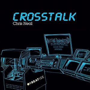 CHRIS NEAL / CROSSTALK