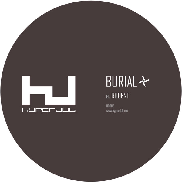 BURIAL / ブリアル / RODENT