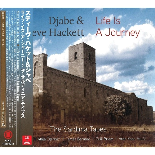 STEVE HACKETT & DJABE / スティーヴ・ハケット&ジャベ / LIFE IS A JOURNEY -THE SARDINIA TAPES / ライフ・イズ・ア・ジャーニー ~ ザ・サルディニア・テイプス