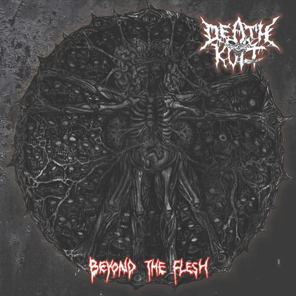 DEATH KULT / BEYOND THE FLESH