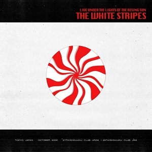 WHITE STRIPES / ホワイト・ストライプス / LIVE UNDER THE LIGHTS OF THE RISING SUN