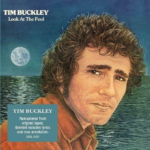 TIM BUCKLEY / ティム・バックリー / LOOK AT THE FOOL