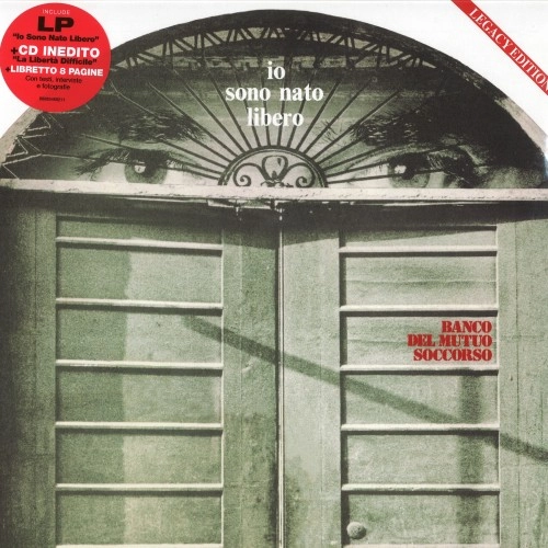 BANCO DEL MUTUO SOCCORSO / バンコ・デル・ムトゥオ・ソッコルソ / IO SONO NATO LIBERO 1973-2017: LP+CD