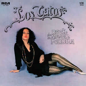 LOS GATOS (ARG) / ロス・ガトス / ROCK DE LA MUJER PERDIDA