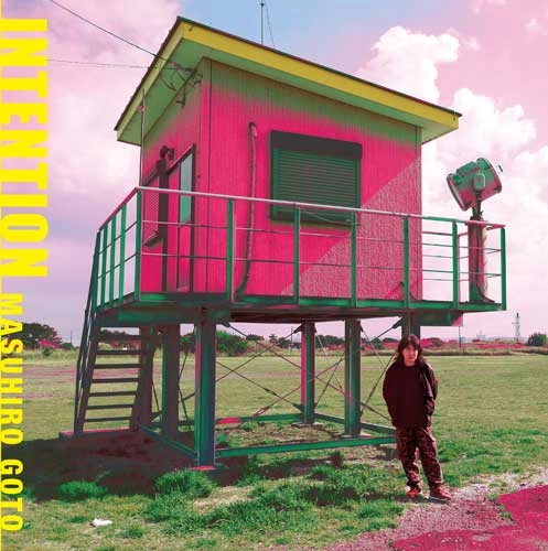 MASUHIRO GOTO / 後藤マスヒロ / インテンション / INTENTION