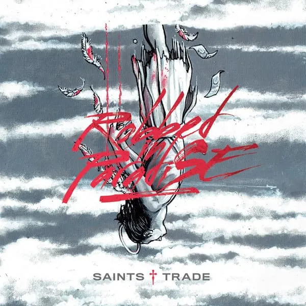 SAINTS TRADE / ROBBED IN PARADISE