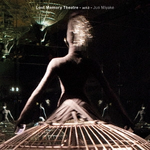 JUN MIYAKE / 三宅純 / ロスト・メモリー・シアター act-3 / LOST MEMORY THEATRE - ACT-3 -