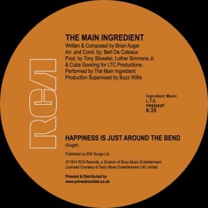 MAIN INGREDIENT / メイン・イングリーディエント / HAPPINESS IS JUST AROUND THE BEND / EVENING OF LOVE