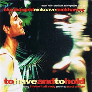 V.A. (BEYOND) / TO HAVE AND TO HOLD