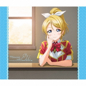 YOSHINO NANJO / 南條愛乃 / Solo Live! III from μ’s 絢瀬絵里 Memories with Eli