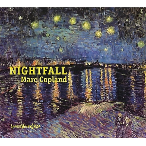 MARC COPLAND / マーク・コープランド / Nightfall