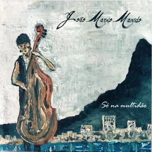 JOAO MARIO MACEDO / ジョアン・マリオ・マセード / SO NA MULTIDAO
