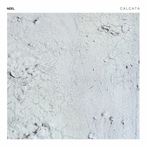 NEEL / CALCATA