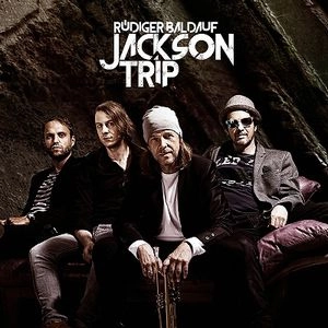 RUDIGER BALDAUF / JACKSON TRIP