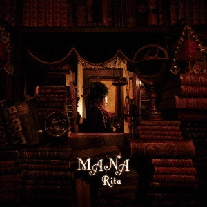 Rita / MANA