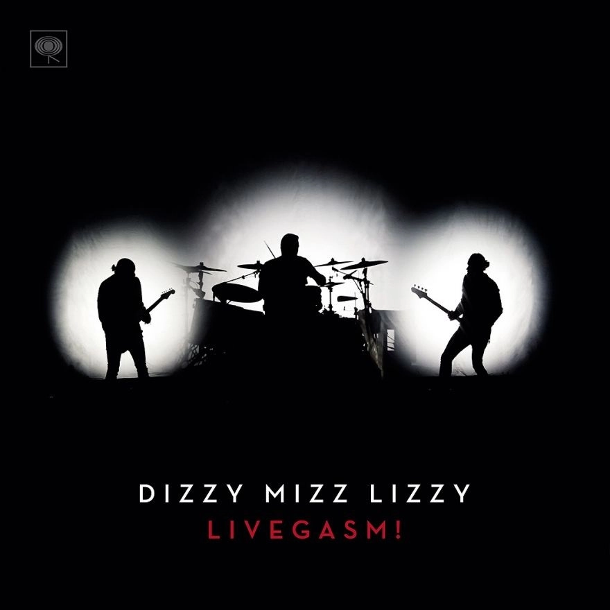 DIZZY MIZZ LIZZY / ディジー・ミズ・リジー / ライヴガズム! / LIVEGASM !