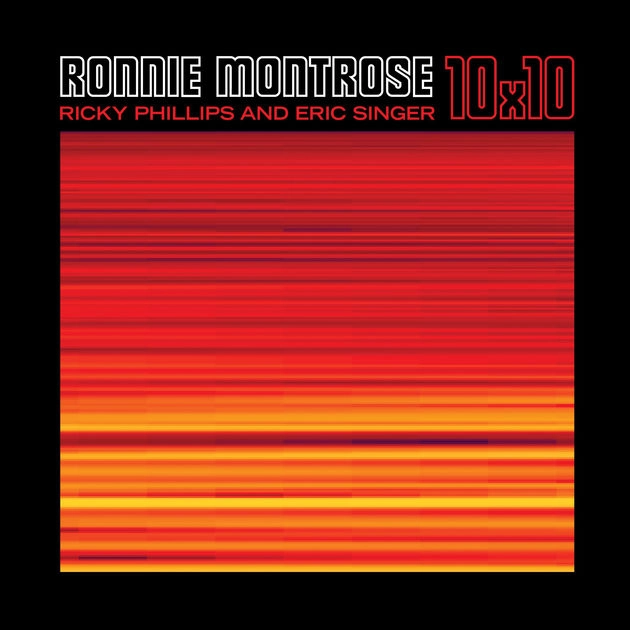 RONNIE MONTROSE / ロニー・モントローズ / テン・バイ・テン / 10X10