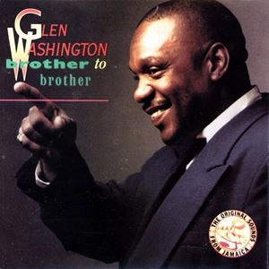 GLEN WASHINGTON / BROTHER TO BROTHER