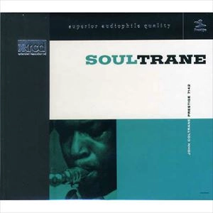 JOHN COLTRANE / ジョン・コルトレーン / SOULTRANE