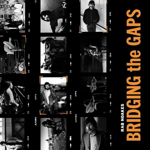 RAB NOAKES / ラブ・ノークス / BRIDGING THE GAPS