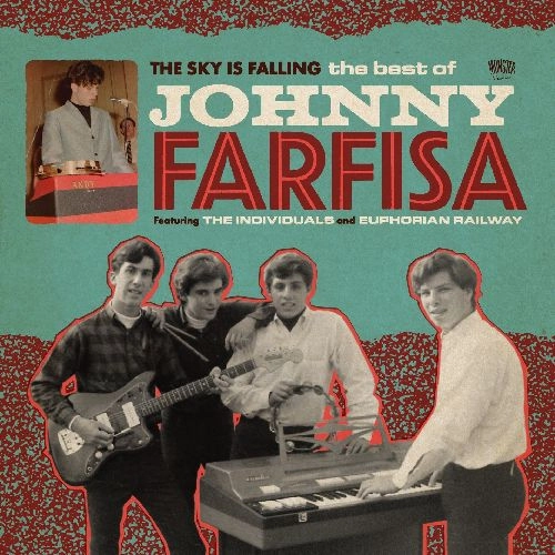JOHNNY FARFISA / THE SKY IS FALLING.THE BEST OF JOHNNY FARFISA