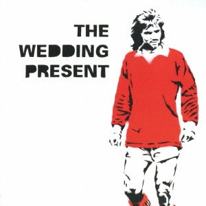 WEDDING PRESENT / ウェディング･プレゼント / ジョージ・ベスト・30 / GEORGE BEST 30