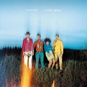 WEAVES / ウィーヴス / WIDE OPEN
