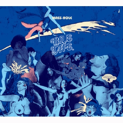 MASS-HOLE (DJ BLACKASS,MEDULLA) / BLUE TAPE