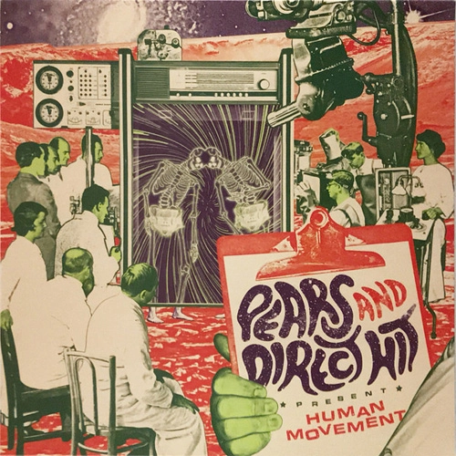 PEARS / DIRECT HIT / HUMAN MOVEMENT (SPLIT) (LP)