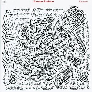 ANOUAR BRAHEM / アヌアル・ブラヒム 商品一覧 | ディスクユニオン