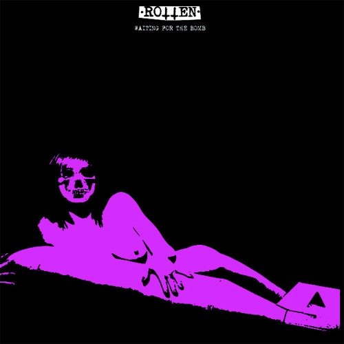 ROTTEN U.K. / WAITING FOR THE BOMB (7")