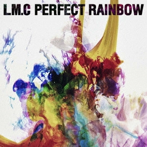 LM.C / PERFECT RAINBOW(通常盤)