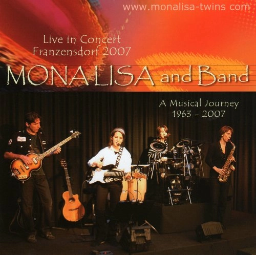 MONALISA TWINS / LIVE IN CONCERT FRANZENSDORF 2007