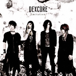 DEXCORE / Imitation