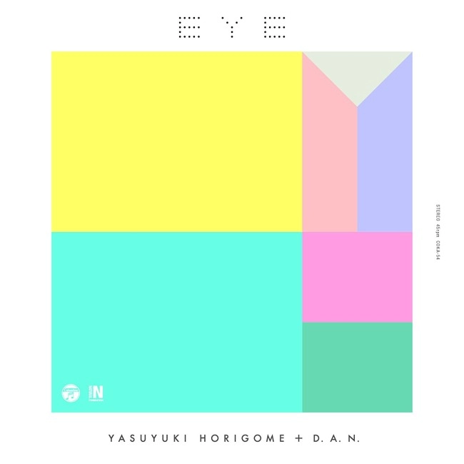 堀込泰行+D.A.N / EYE