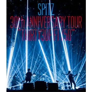 SPITZ / スピッツ / "SPITZ 30th ANNIVERSARY TOUR “THIRTY30FIFTY50"""