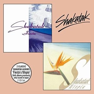 SHAKATAK / シャカタク / FIESTA & UTOPIA