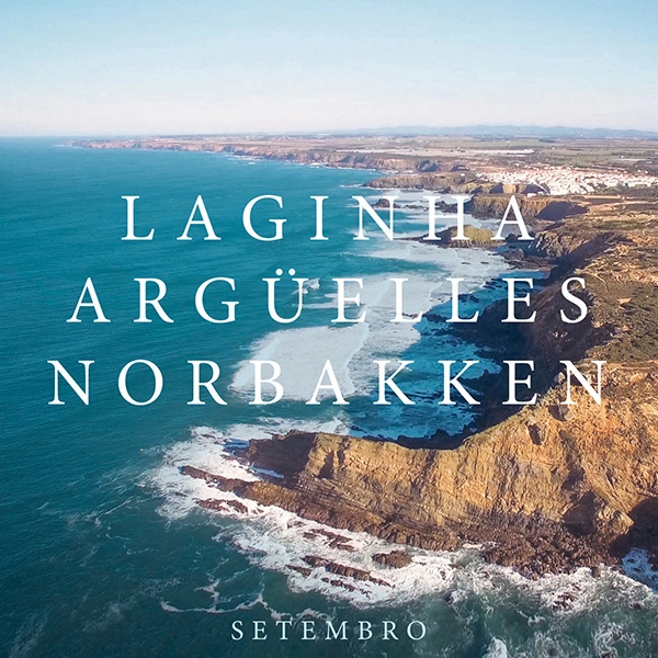 MARIO LAGINHA & JULIAN ARGUELLES & HELGE ANDREAS NORBAKKEN / マリオ・ラヂーニャ&ジュリアン・アルゲイエス&ヘルゲ・アンドレアス・ノールバッケン / SETEMBRO